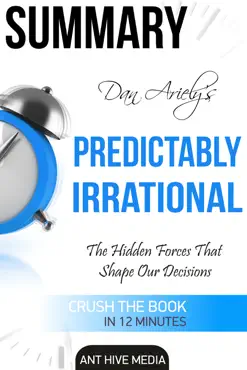dan ariely's predictably irrational, revised and expanded edition: the hidden forces that shape our decisions book cover image