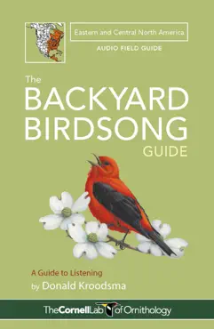 the backyard birdsong guide eastern and central north america book cover image