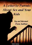 A Letter to Parents about Sex and Your Kids synopsis, comments