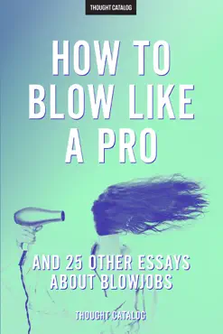 how to blow like a pro book cover image