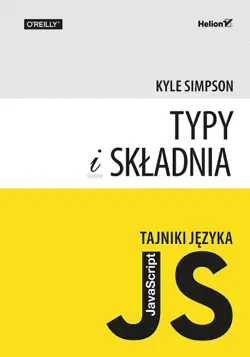 tajniki języka javascript. typy i składnia book cover image
