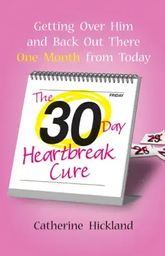 the 30-day heartbreak cure book cover image