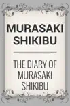 The Diary of Murasaki Shikibu synopsis, comments