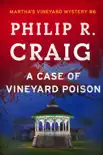 A Case of Vineyard Poison synopsis, comments