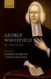 George Whitefield synopsis, comments