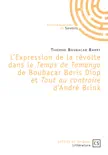 L'Expression de la révolte dans le "Temps de Tamango" de Boubacar Boris Diop et "Tout au contraire" d'André Brink sinopsis y comentarios