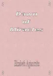 Dawn of Miracles synopsis, comments