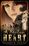 A Stolen Heart synopsis, comments