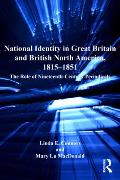 national identity in great britain and british north america, 1815-1851 book cover image