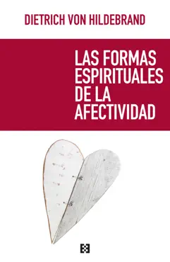 las formas espirituales de la afectividad book cover image