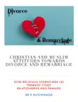 Christian and Muslim attitudes towards divorce and remarriage synopsis, comments