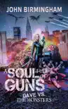 Soul Full of Guns synopsis, comments