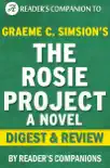 The Rosie Project by Graeme Simsion Digest & Review sinopsis y comentarios