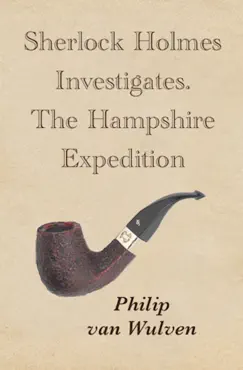 sherlock holmes investigates. the hampshire expedition book cover image
