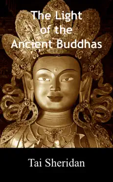 the light of the ancient buddhas: ballads of emptiness and awakening book cover image