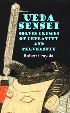 ueda sensei solves crimes of depravity and perversity book cover image