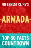 Armada: Top 50 Facts Countdown: Reach the #1 Fact sinopsis y comentarios