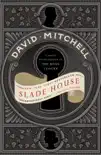 Slade House synopsis, comments