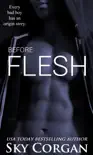 Before Flesh synopsis, comments