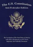The US Constitution Anti-Federalist Edition synopsis, comments