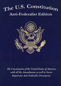 the us constitution anti-federalist edition book cover image