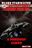 A Precious Cargo (Starship Perilous Adventure #1) e-book
