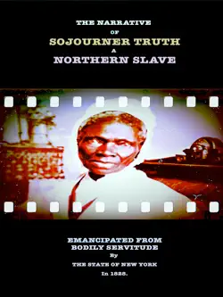 the narrative of sojourner truth - a northern slave book cover image