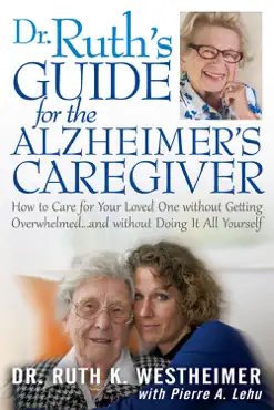 dr ruth's guide for the alzheimer's caregiver imagen de la portada del libro