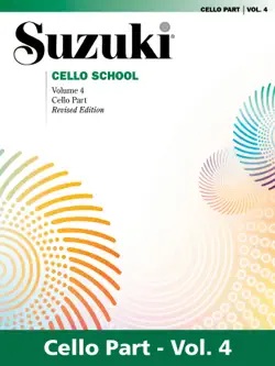 suzuki cello school - volume 4 (revised) book cover image