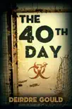 The 40th Day synopsis, comments