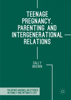teenage pregnancy, parenting and intergenerational relations imagen de la portada del libro