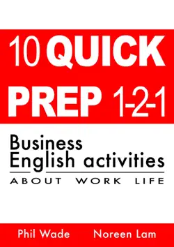 10 quick prep 1-2-1 business english activities about work life book cover image