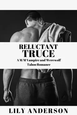 reluctant truce: a m/m vampire and werewolf taboo romance book cover image