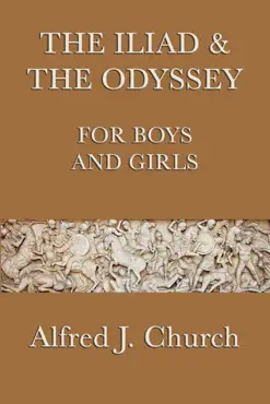 the iliad and the odyssey for boys and girls imagen de la portada del libro