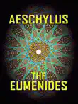 Aeschylus - The Eumenides sinopsis y comentarios