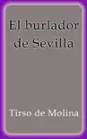 El burlador de Sevilla sinopsis y comentarios