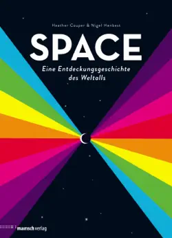 space - eine entdeckungsgeschichte des weltalls book cover image