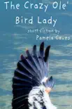 The Crazy Ole' Bird Lady sinopsis y comentarios