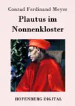 Plautus im Nonnenkloster synopsis, comments