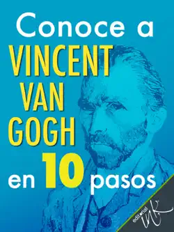 conoce a vincent van gogh en 10 pasos imagen de la portada del libro