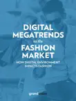 Digital Megatrends in the Fashion Market sinopsis y comentarios