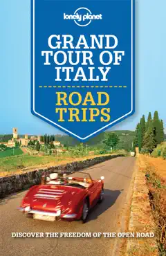 lonely planet grand tour of italy road trips book cover image