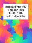 Billboard Top 10 Hits 1990-1999 with Video Links sinopsis y comentarios