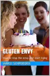 Gluten Envy synopsis, comments