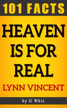 heaven is for real – 101 amazing facts imagen de la portada del libro