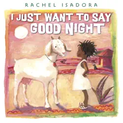 i just want to say good night book cover image