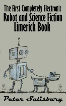 the first completely electronic robot and science fiction limerick book book cover image
