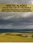 Arctic Alaska synopsis, comments