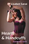 Hearts & Handcuffs: Romantic Kink sinopsis y comentarios
