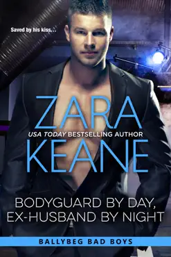 bodyguard by day, ex-husband by night (ballybeg bad boys, book 4) book cover image